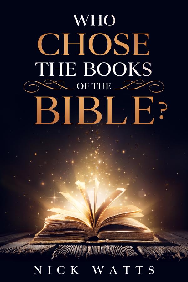 Who Chose the Books of the Bible? (cover)